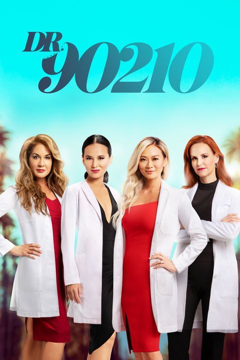 (1. Staffel) - Dr. 90210 - Beauty, Botox und Skalpell - Artwork - Bildquelle: 2020 E! Entertainment Television, LLC ALL RIGHTS RESERVED