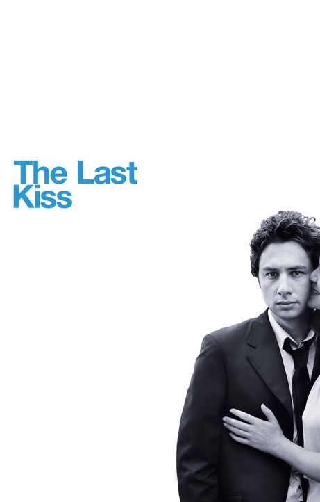 The Last Kiss - Artwork - Bildquelle: DreamWorks Pictures