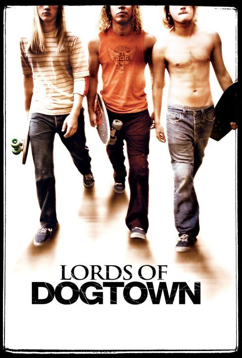 DOGTOWN BOYS - Plakatmotiv - Bildquelle: 2005 Columbia Pictures Industries, Inc. All Rights Reserved.