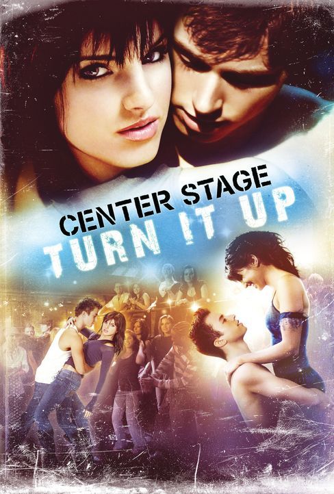 CENTER STAGE: TURN IT UP - Plakatmotiv - Bildquelle: Copyright   2008 Stage 6 Films, Inc. All Rights Reserved.