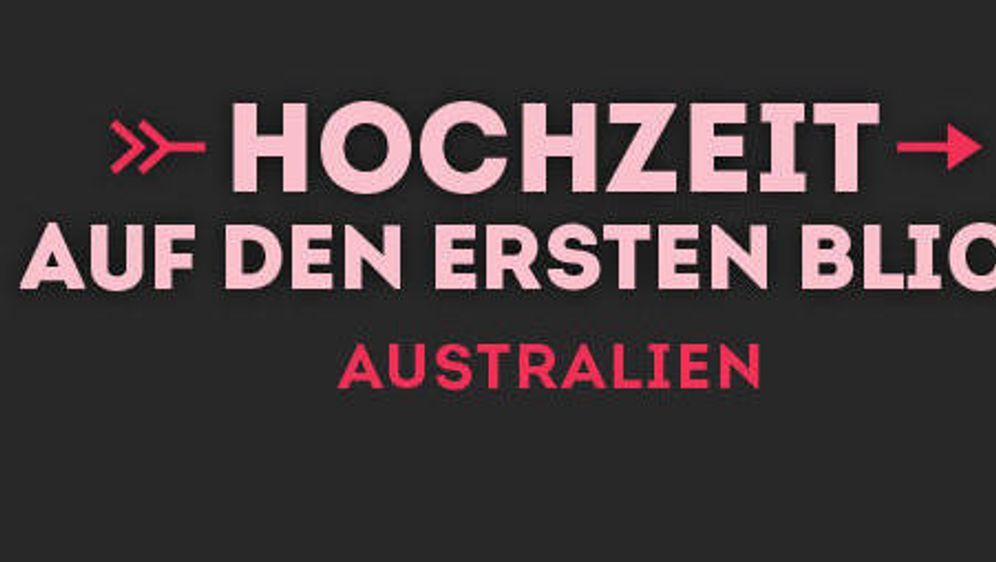 Hochzeit Auf Den Ersten Blick Australien Nach Dem