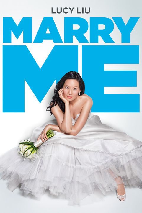 MARRY ME - Plakatmotiv - Bildquelle: CPT Holdings, Inc.  All Rights Reserved.     (Sony Pictures Television International)